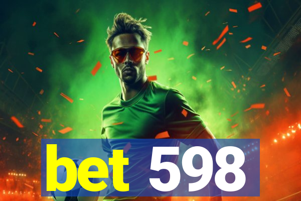 bet 598